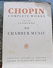 Chopin Complete Works XVI Chamber Music with Cello, Violin & Flute Parts (SME)