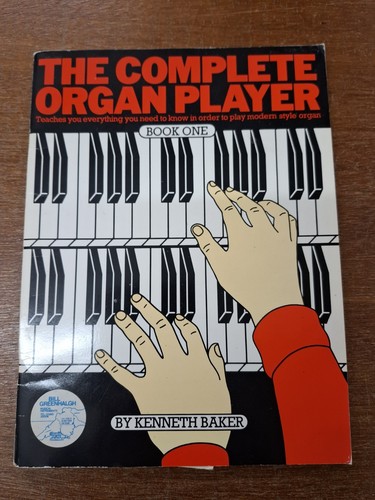 The complete organ player - organ, book