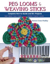 Peg Looms and Weaving Sticks -