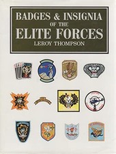 Badges and Insignia of the Elite Forces by Thompson, Leroy Hardback Book The