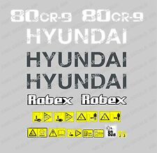HYUNDAI 80 CR-9 DIGGER EXCAVATOR DECAL STICKER SET WITH SAFETY WARNING SIGNS