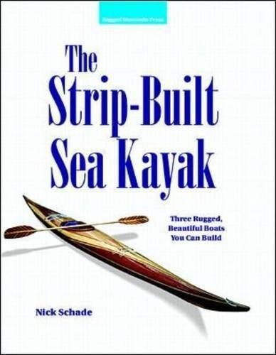 The strip built sea - the, kayak
