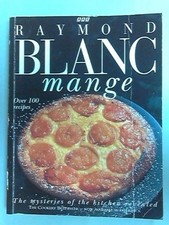Raymond Blanc Mange: The