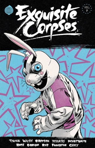 Exquisite corpses volume by - exquisite,