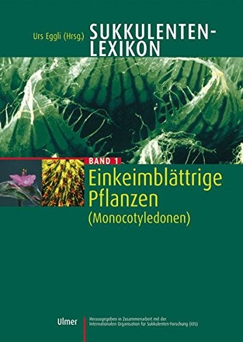 Urs eggli sukkulenten lexikon - eggli, sukkulenten-lexikon