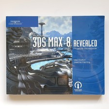 Autodesk 3ds Max 8 Revealed