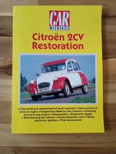 Car Mechanics Citroen 2CV Restoration Guide