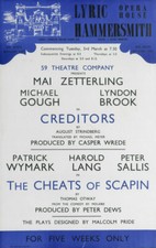 Lyric Theatre Hammersmith. Creditors. Cheats of Scapin. Mike Gough, Brook 1959