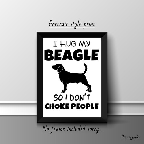 Beagle quote print poster - a4,