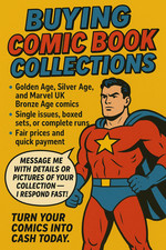BUYING COMIC BOOK COLLECTIONS – Golden, Silver, Marvel UK Bronze Age