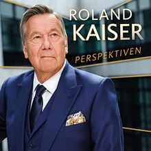 Roland kaiser perspektiven - roland,
