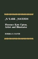 A Lark Ascends: Florence Kate