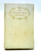 The Patience Strong Gift Book