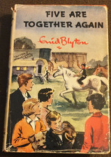 Five Are Together Again. Enid Blyton. The Famous Five. 1966. Dust Jacket.