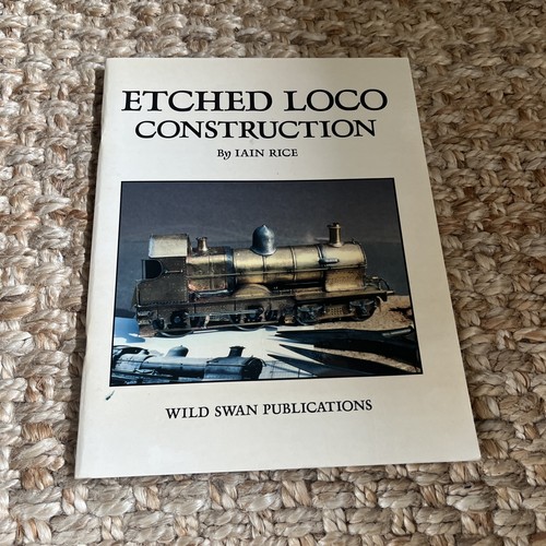 Etched loco construction iain - loco,