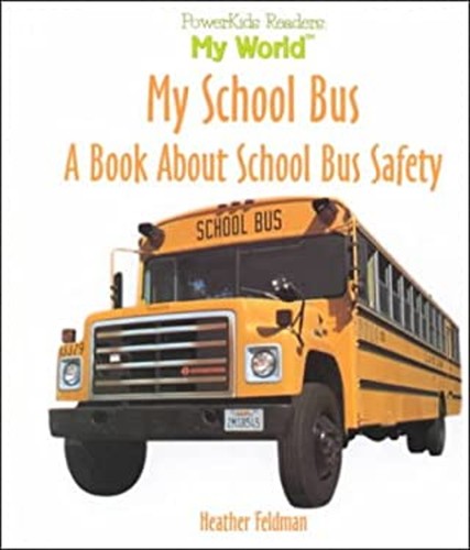 School bus a book about - a,