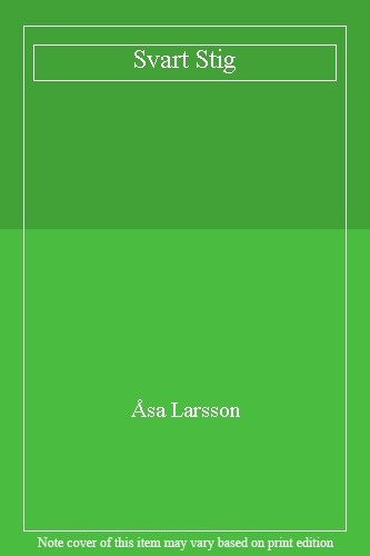 Svart stig åsa larsson - by,