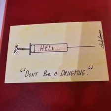 Charles Bronson Signed Original Art Postcard Design "Don’t be a Drug Mug’ 