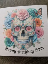 Handmade Personalised  Birthday Card Sugar Skull