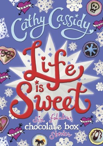 Cathy cassidy life is - cassidy.:,