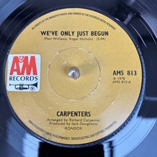 Carpenters – We’ve Only Just Begun 1970 7” A&M AMS 813