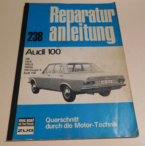 Repair manual audi 100 - repair, c