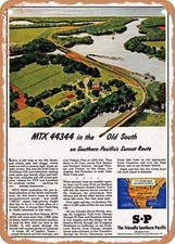 METAL SIGN - 1945 MTX 44344 in the Old South on Southern Pacific's Sunset Route