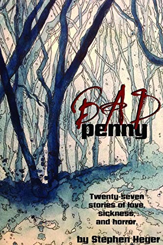 Bad penny heger stephen - by, heger,