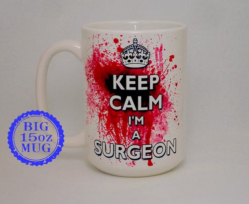 Keep calm surgeon big 15 - keep,
