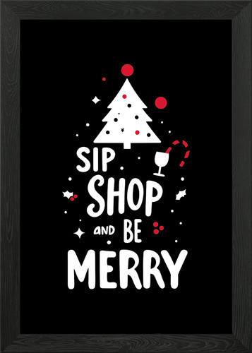 Sip shop and merry framed - and,