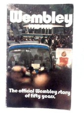 Wembley 1923 1973 unstated - 1923-1973, (unstated