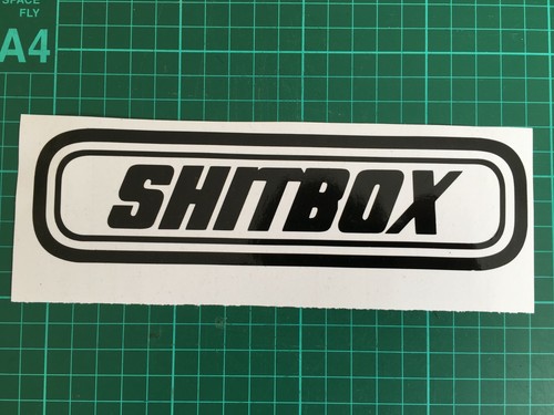 Shitbox car fun sticker - shitbox,