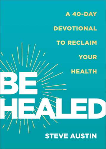 Healed 40 day devotional - a, 40-day