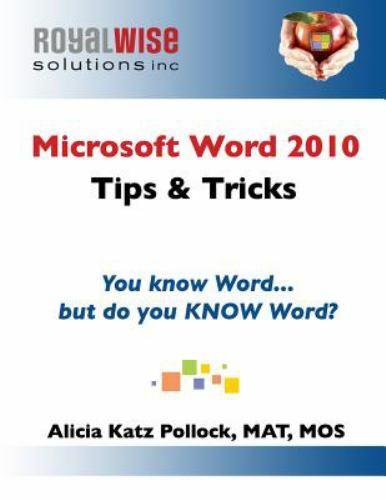 Microsoft word 2010 - tips, &