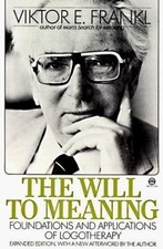 Will to Meaning : Foundations