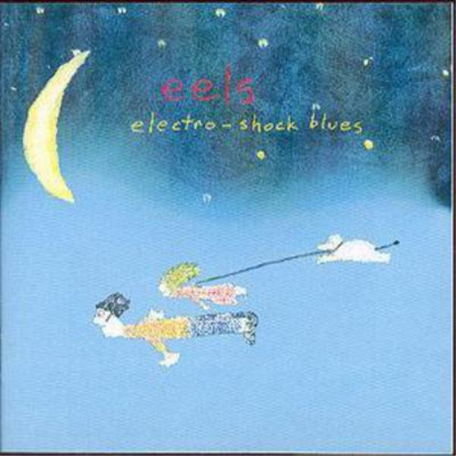 Eels electro shock blues - eels,
