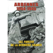 Ardennes 1944-45: Les Panzer de la Derniere Chance 