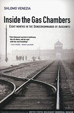 Inside the Gas Chambers: Eight Months in the Son... by Venezia, Shlomo Paperback
