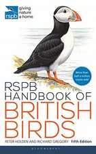 RSPB Handbook of British Birds: Fifth edition - Holden MBE, Peter