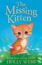 The Missing Kitten (Holly Webb Animal Stories)-Holly Webb, Sophy Williams