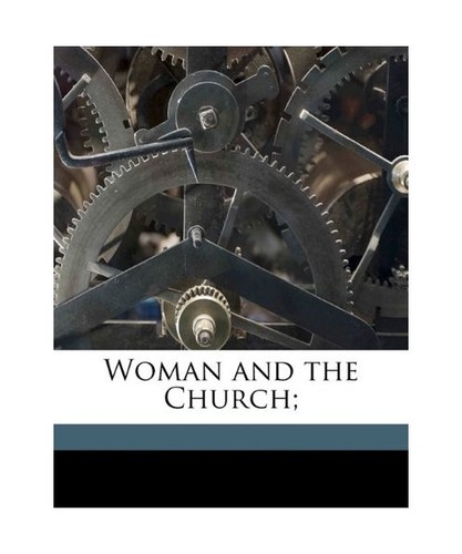 Woman and the church burnett - and,