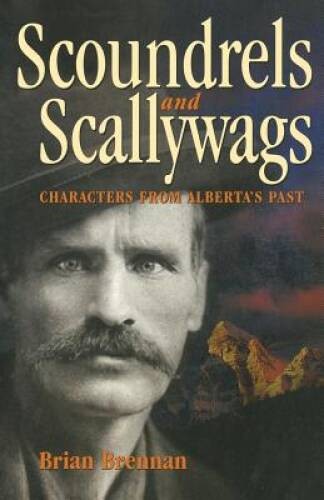 Scoundrels and scallywags - and,