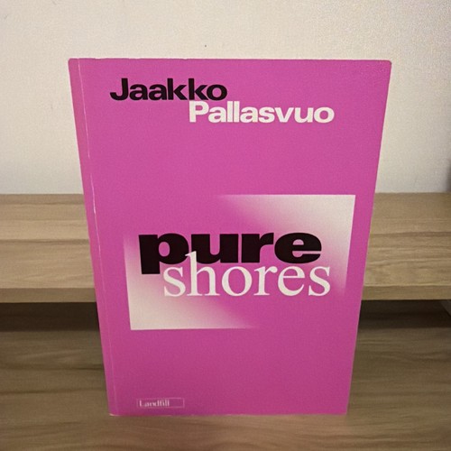 Jaakko pallasvuo pure shores - jaakko,