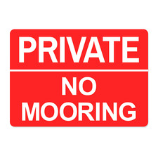 Private No Mooring SIGN Metal