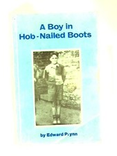 A Boy in Hob-nailed Boots by