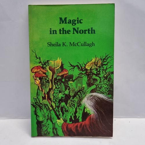 Magic the north sheila k - the,