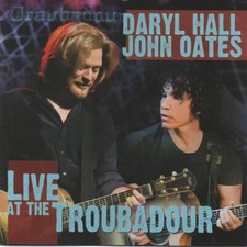 Daryl Hall, John Oates - Live At The Troubadour (2xCD & DVD 2008) US Release