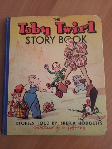 The toby twirl storybook - toby,