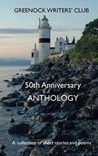 Greenock Writers' Club: 50th