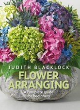 FLOWER ARRANGING A COMPLETE GUIDE FOR BEGINNERS